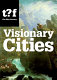 Visionary cities /