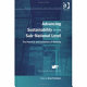 Advancing sustainability at the sub-national level : the potential and limitations of planning /