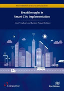 Breakthroughs in smart city implementation /