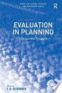 Evaluation in planning : evolution and prospects /
