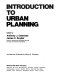 Introduction to urban planning /