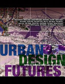 Urban design futures /