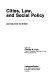 Cities, law, and social policy : learning from the British /