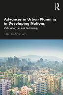 Advances in urban planning in developing nations : data analytics and technology /