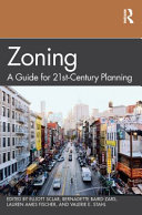 Zoning : a guide for 21st-century planning /
