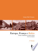 Europa, França e Bahia : difusão e adaptação de modelos urbanos (Paris, Rio e Salvador) /