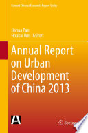 Annual report on urban development of China 2013 /