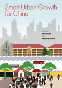 Smart urban growth for China /