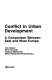 Conflict in urban development : a comparison between East and West Europe /