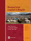 Managing urban expansion in Mongolia : best practices in scenario-based urban planning /