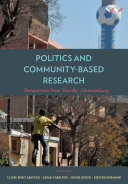 Politics and community-based research : perspectives from Yeoville Studio, Johannesburg /