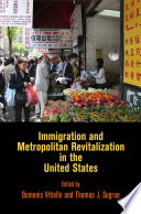 Immigration and metropolitan revitalization in the United States /