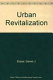Urban revitalization : Israel's Project Renewal and other experiences /