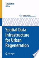 Spatial data infrastructure for urban regeneration /