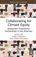 Collaborating for climate equity : researcher-practitioner partnerships in the Americas /
