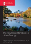 The Routledge handbook of urban ecology /