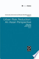 Urban risk reduction : an Asian perspective /