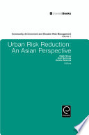 Urban risk reduction : an Asian perspective /