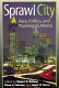 Sprawl city : race, politics, and planning in Atlanta /