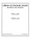 Urban economic issues : readings and analysis /