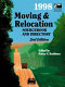 Moving & relocation sourcebook and directory : a reference guide for moving and relocation : with profiles for 100 U.S. cities ... /