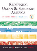 Redefining urban and suburban America : evidence from Census 2000 /