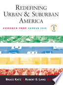 Redefining urban and suburban America : evidence from Census 2000 /