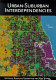 Urban-suburban interdependencies /