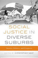 Social justice in diverse suburbs : history, politics, and prospects /