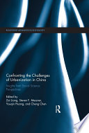 Confronting the challenges of urbanization in China : insights from social science perspectives /