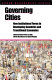 Governing cities : new institutional forms in developing countries and transitional economies /