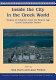 Inside the city in the Greek world : studies of urbanism from the Bronze Age to the Hellenistic period /