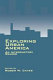 Exploring urban America : an introductory reader /