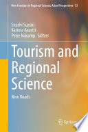 Tourism and Regional Science : New Roads /