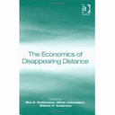 The economics of disappearing distance /