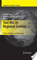 Tool kits in regional science : theory, models, and estimation /
