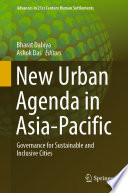 New Urban Agenda in Asia-Pacific : Governance for Sustainable and Inclusive Cities /