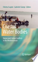 Coastal water bodies : nature and culture conflicts in the Mediterranean /