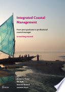 Integrated coastal management : from post-graduate to professional coastal manager : a teaching manual /
