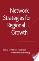 Network Strategies for Regional Growth /