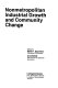 Nonmetropolitan industrial growth and community change /