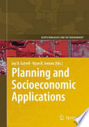 Planning and socioeconomic applications /