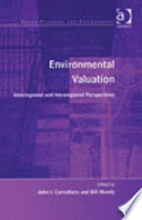 Environmental valuation : interregional and intraregional perspectives /