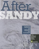 After Sandy : advancing strategies for long-term resilience and adaptability.