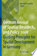 Guiding principles for spatial development in Germany /