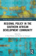 Regional policy in the Southern African development community /