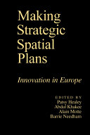 Making strategic spatial plans : innovation in Europe /