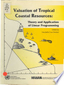 Valuation of tropical coastal resources : theory and application of linear programming /