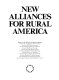 New alliances for rural America.