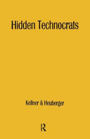 Hidden technocrats : the new class and new capitalism /